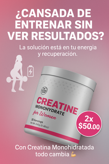 Creatina para mujeres...¡ordena hoy y transforma tu cuerpo!